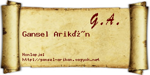Gansel Arikán névjegykártya